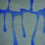 Saturations 12 A textured square painting with deep blue drips over a pale greenish-lime background. The drips create a rhythmic, flowing structure resembling a natural pattern, with areas of more defined saturation and subtle fading.